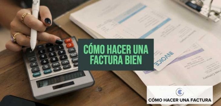 como hacer una factura bien