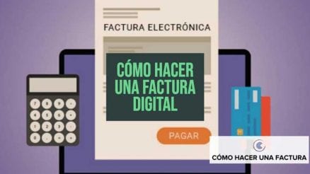 como hacer una factura digital