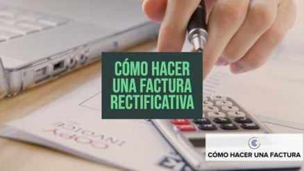 como hacer una factura rectificativa
