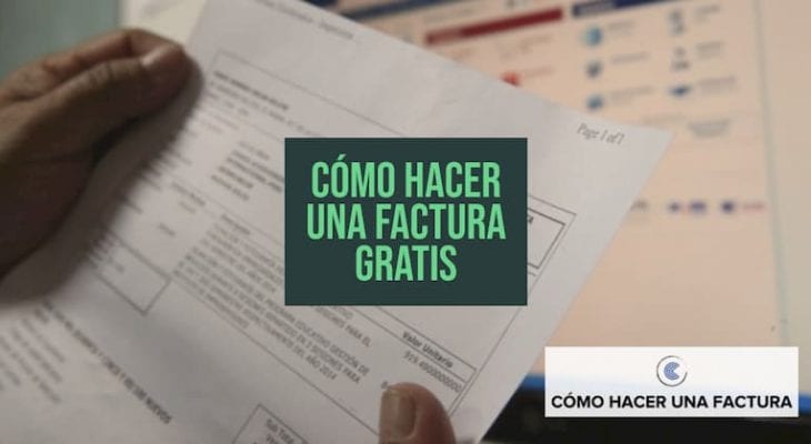como hacer una factura gratis