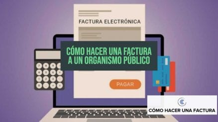 como hacer una factura a un organismo publico