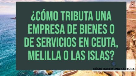 como hacer una factura en melilla