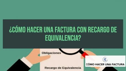 como hacer una factura con recargo de equivalencia
